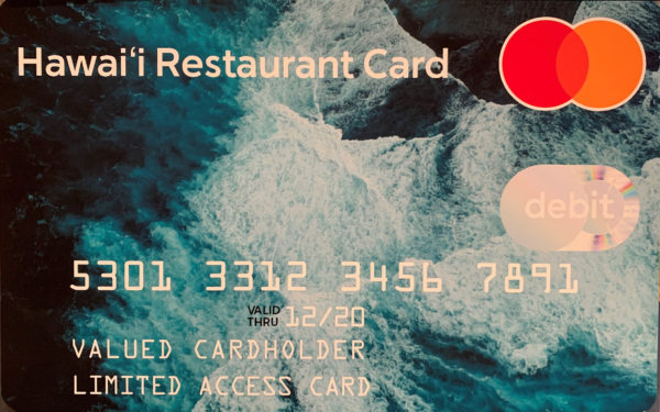 Hawaii Restaurant Card valued card holder limited access card
